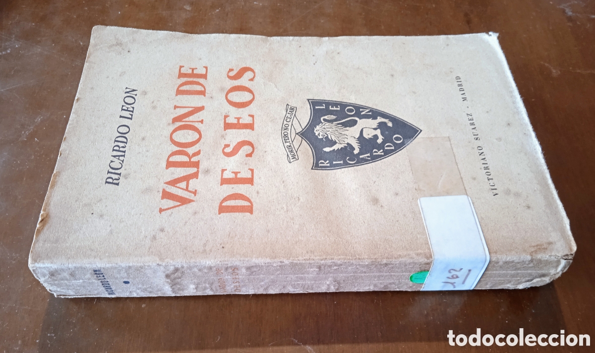 Libros de segunda mano: Libro VARON DE DESEOS. Ricardo Le&oacute;n. Segunda Edici&oacute;n 1939. - Foto 5