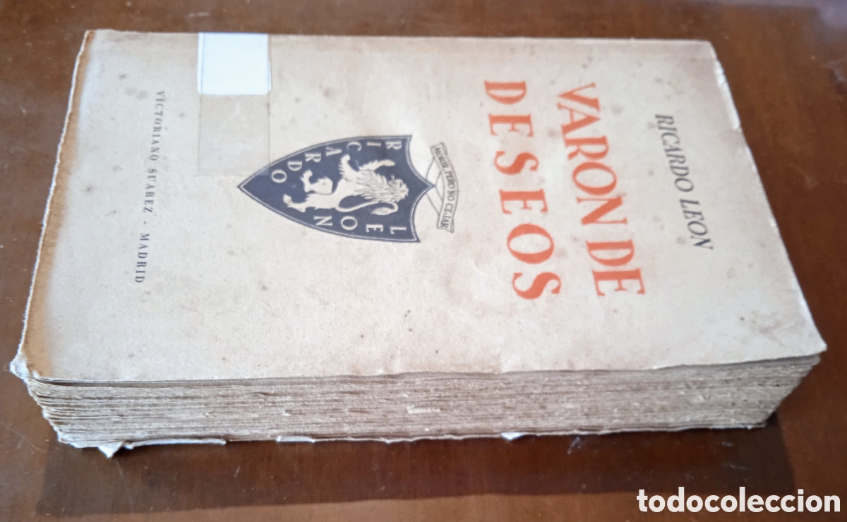 Libros de segunda mano: Libro VARON DE DESEOS. Ricardo Le&oacute;n. Segunda Edici&oacute;n 1939. - Foto 6