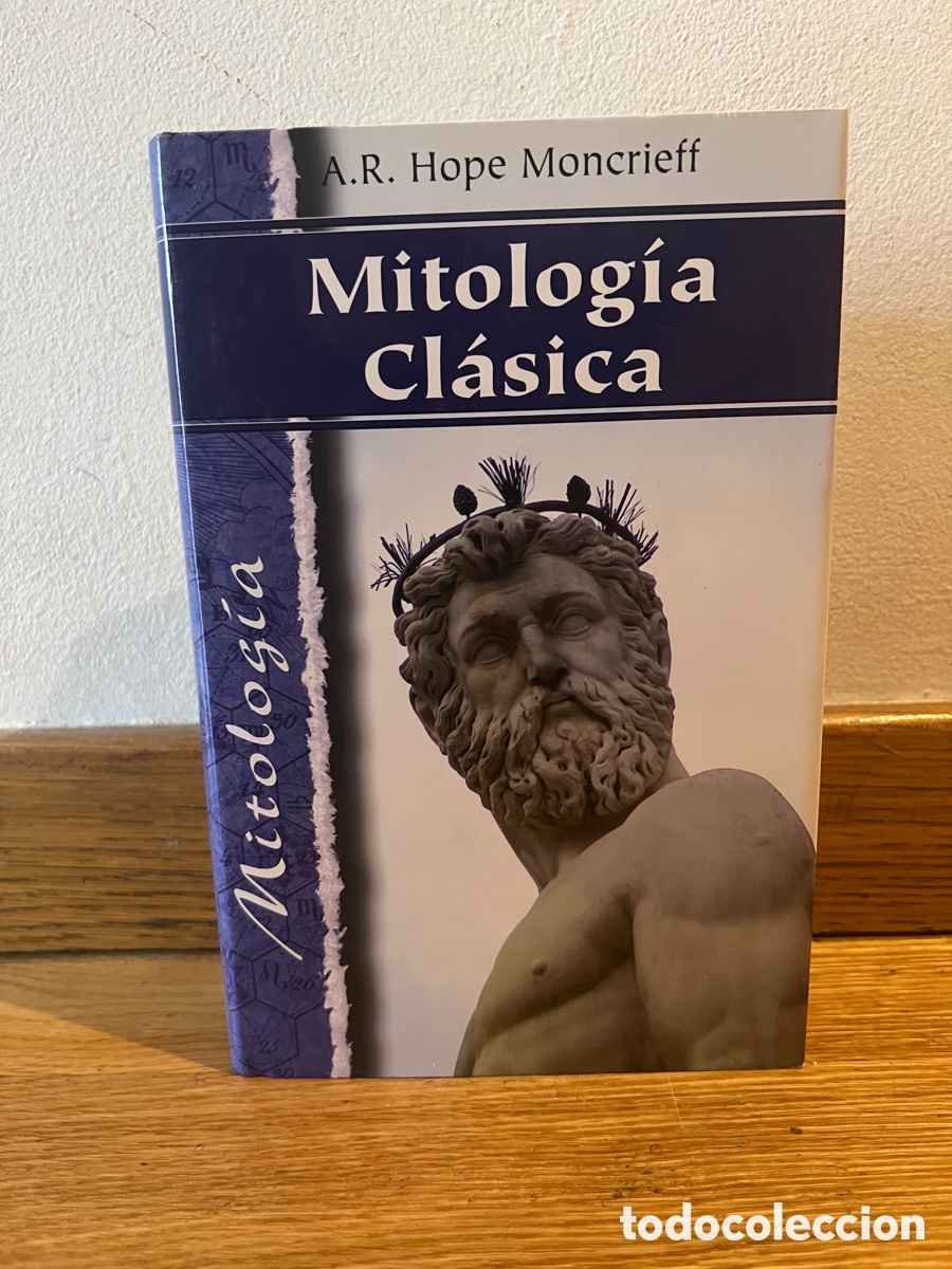 Libros de segunda mano: Mitolog&iacute;a cl&aacute;sica A. R. Hope Moncrieff - Foto 1
