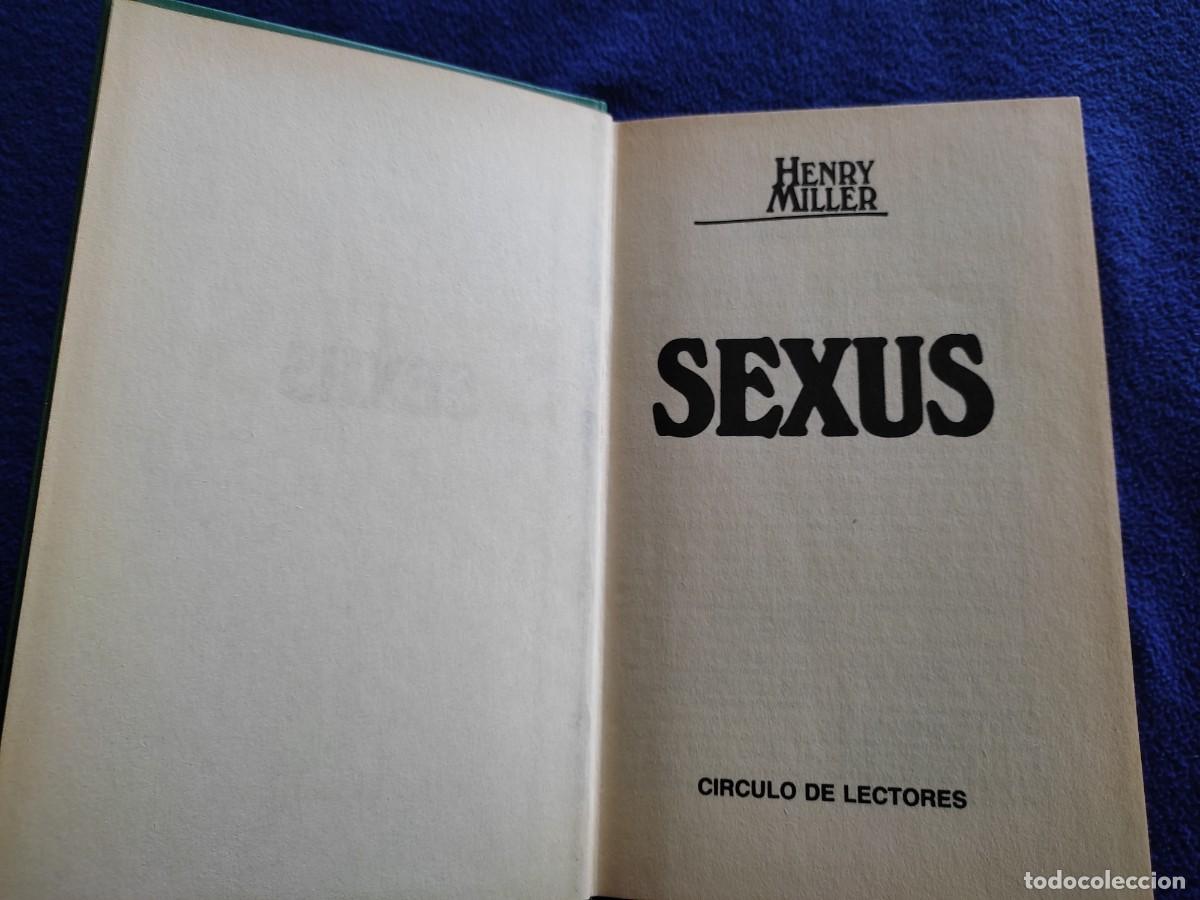 Libros de segunda mano: SEXUS Henry Miller C&iacute;rculo de Lectores 1981 - Foto 4