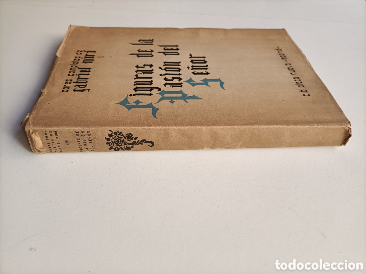 Libros de segunda mano: Figuras de la pasi&oacute;n del se&ntilde;or. Obras completas de Gabriel Mir&oacute; - Foto 4