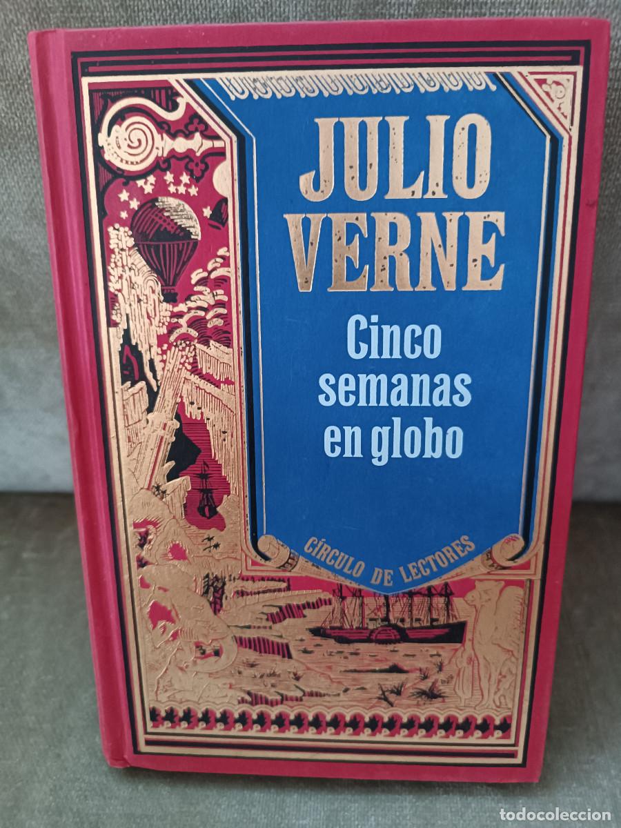 Libros de segunda mano: JULIO VERNE - CINCO SEMANAS EN GLOBO - C&Iacute;RCULO DE LECTORES, 1992 - Foto 1