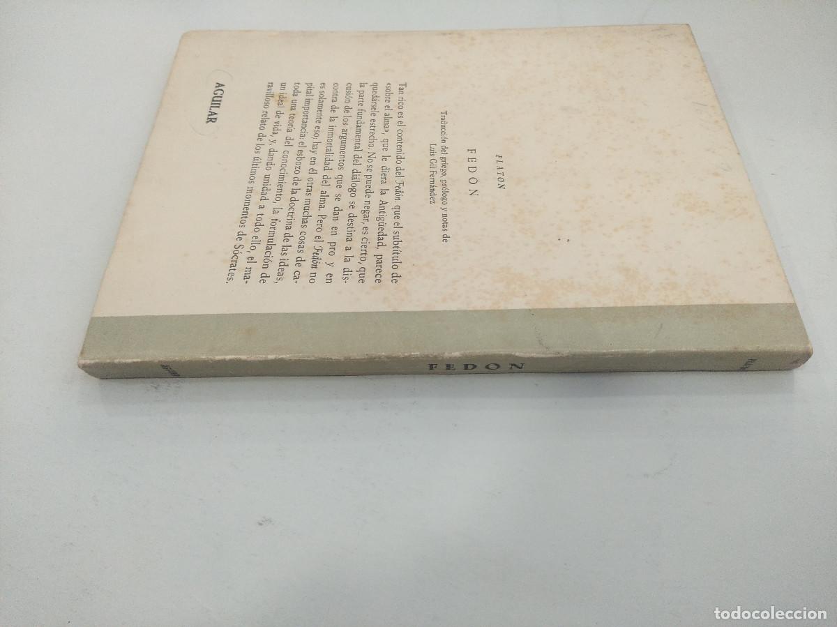 Libros de segunda mano: PLATON/FEDON/EDICIONES AGUILAR. - Foto 3