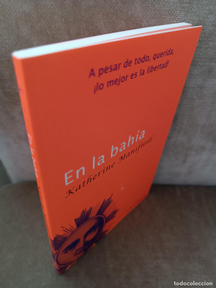 Libros de segunda mano: KATHERINE MANSFIELD - EN LA BAH&Iacute;A - ALBA, 2011 - COMO NUEVO - Foto 2