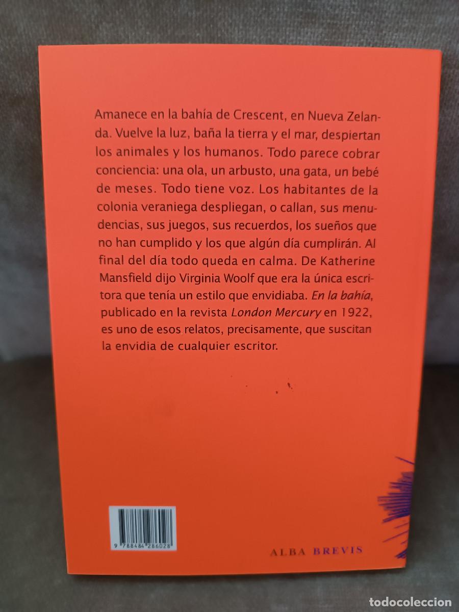 Libros de segunda mano: KATHERINE MANSFIELD - EN LA BAH&Iacute;A - ALBA, 2011 - COMO NUEVO - Foto 3