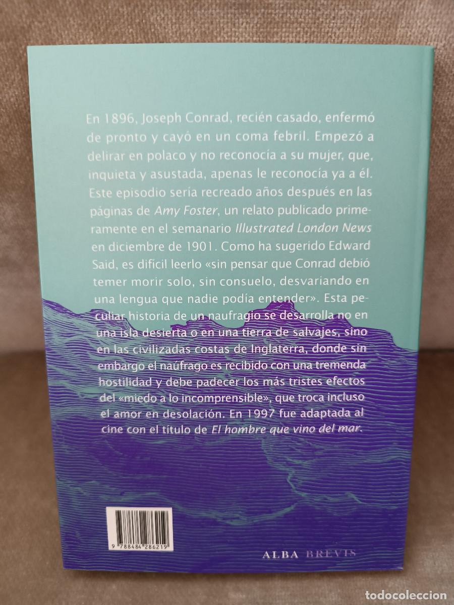 Libros de segunda mano: JOSEPH CONRAD - AMY FOSTER - ALBA, 2011 - BUEN EJEMPLAR - Foto 3