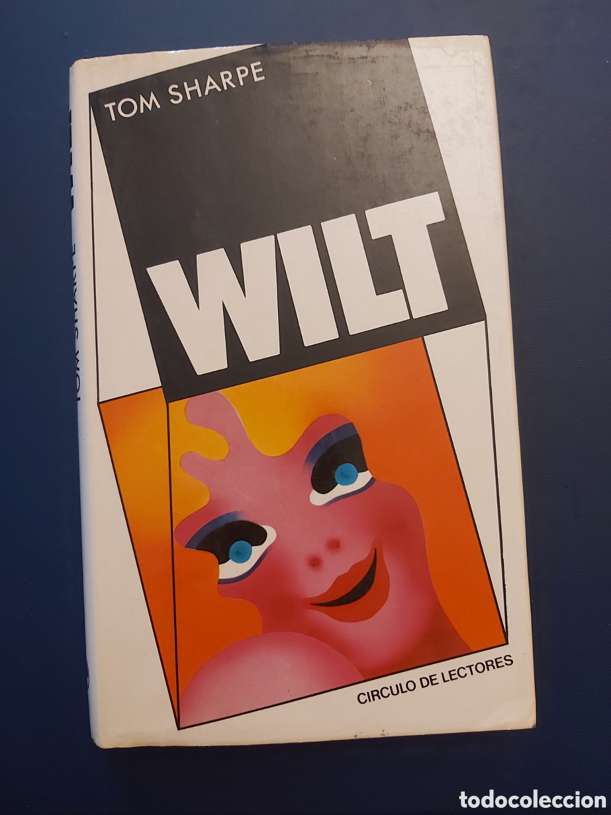 Libros de segunda mano: WILT # TOM SHARPE # C&Iacute;RCULO DE LECTORES # 1986 - Foto 1