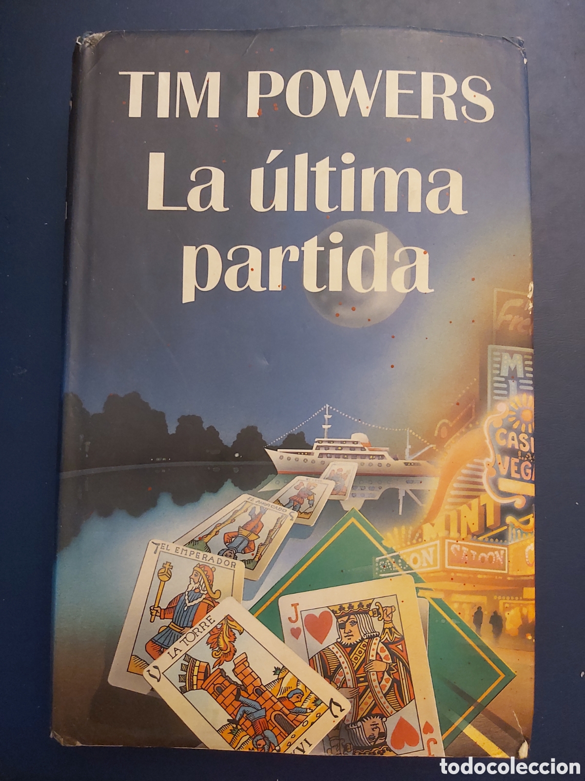 Libros de segunda mano: LA &Uacute;LTIMA PARTIDA # TIM POWERS # C&Iacute;RCULO DE LECTORES # 1993 - Foto 1