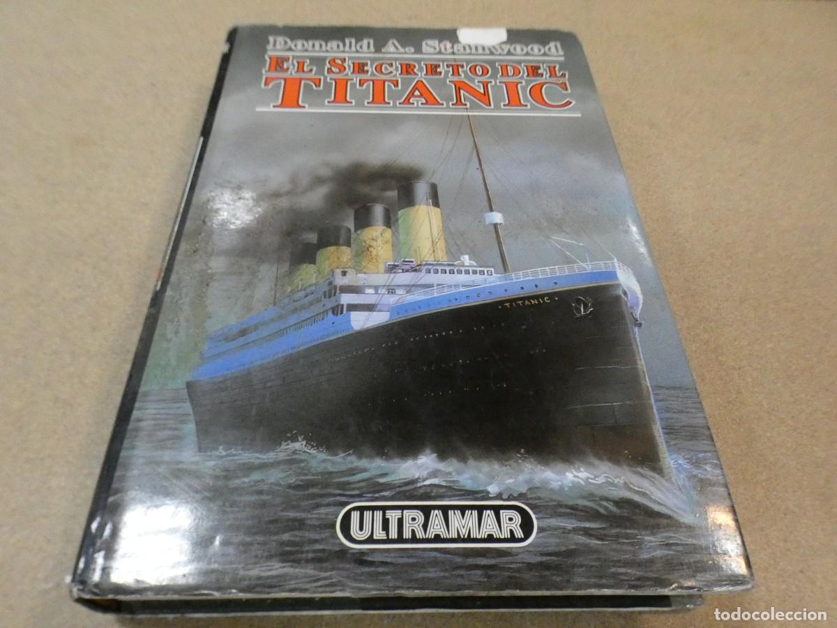 Libros de segunda mano: ARKANSAS1980 libro narrativa novela buen estado envio combinable DONALD A STANWOOD SECRETO TITANIC