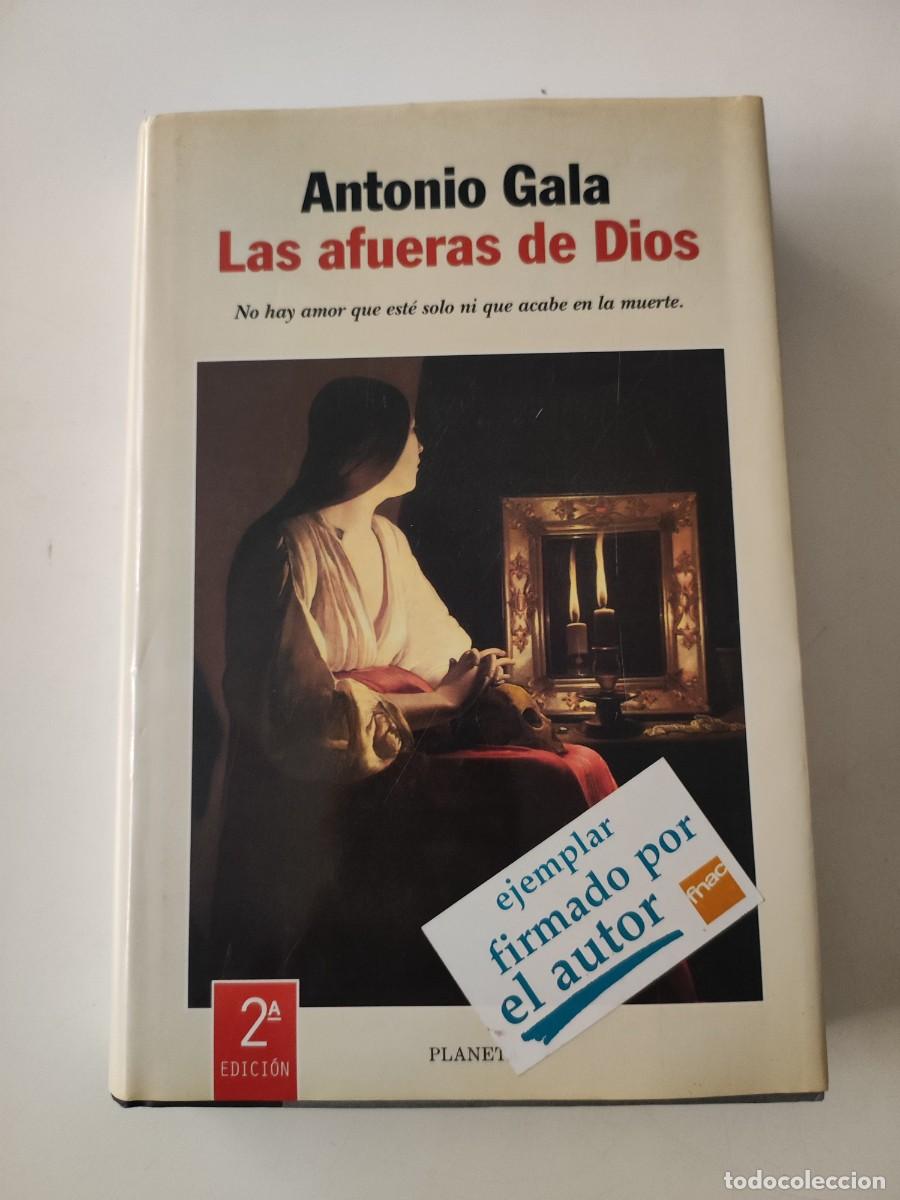 Libros de segunda mano: Las afueras de Dios. Antonio Gala. - Foto 1