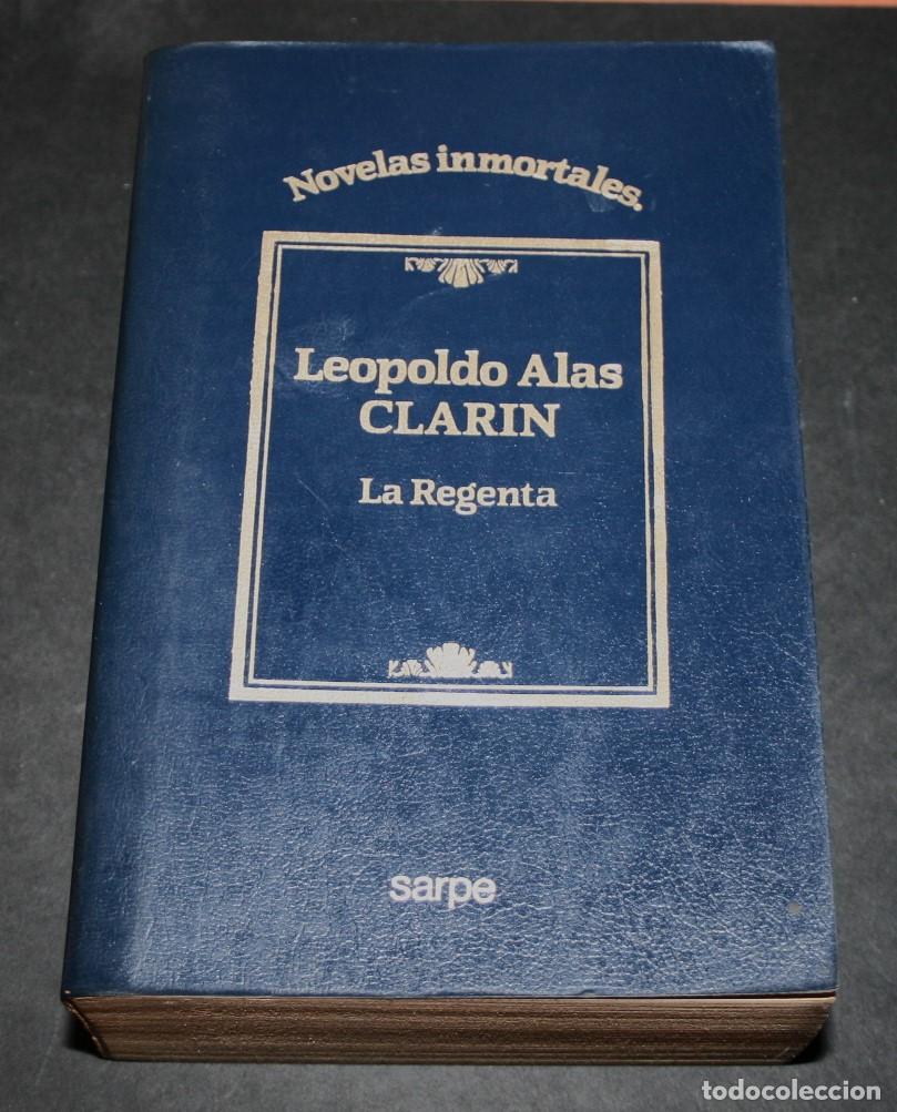 Libros de segunda mano: LA REGENTA - LEOPOLDO ALAS CLAR&Iacute;N - SARPE 1984 - Foto 1
