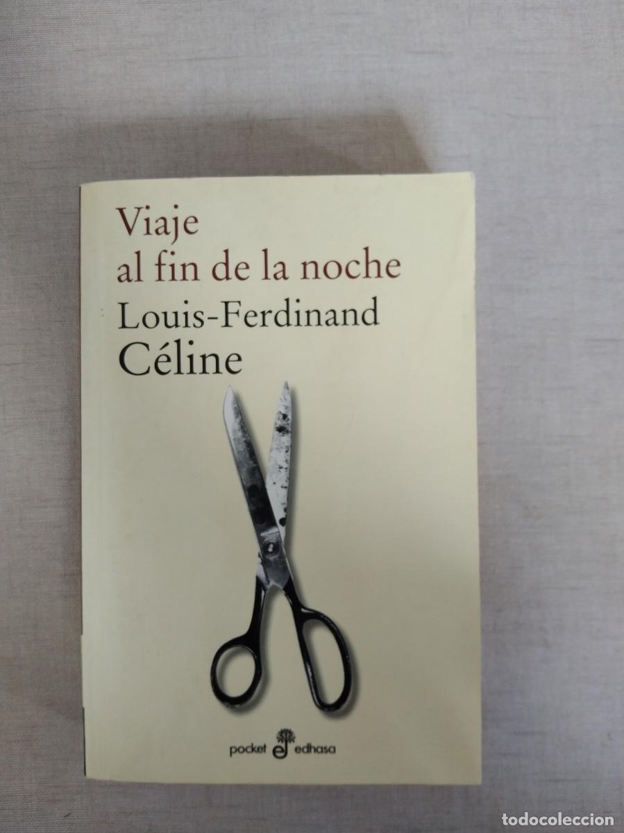 Libros de segunda mano: Viaje al fin de la noche - Foto 1