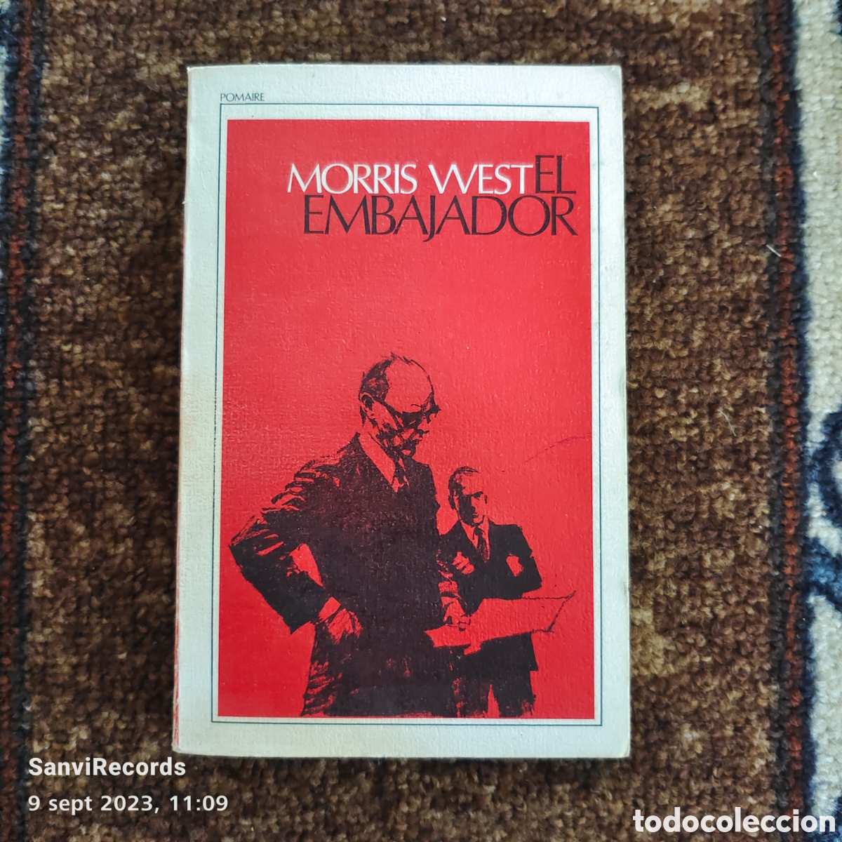 Libros de segunda mano: EL EMBAJADOR (MORRIS WEST) (POMAIRE) - Foto 1