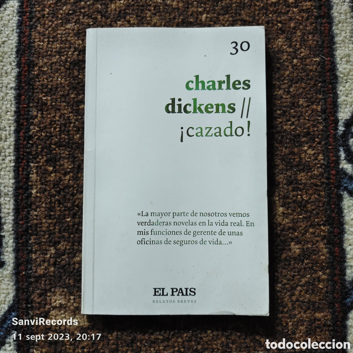 Libros de segunda mano: &iexcl;CAZADO! (CHARLES DICKENS) (EL PAIS, RELATO BREVE) - Foto 1