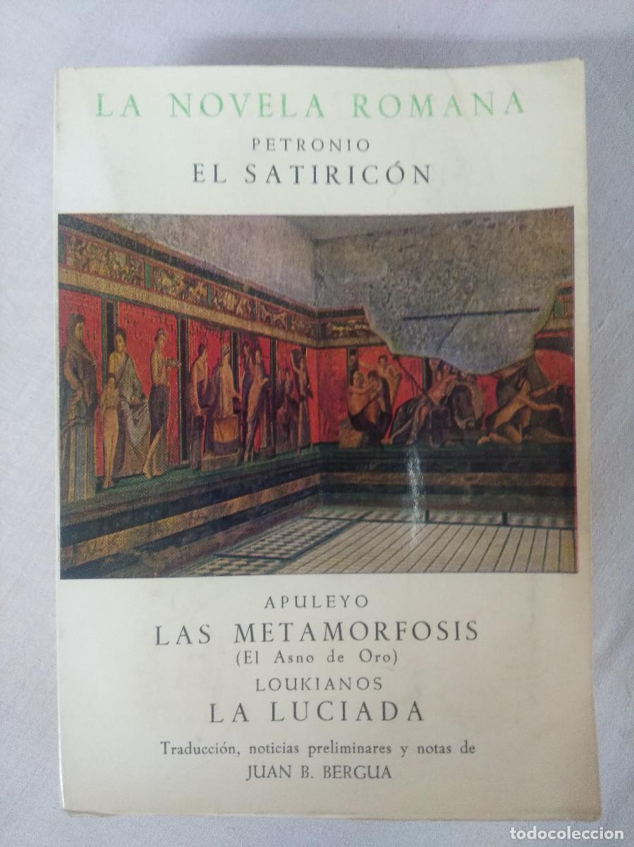 Libros de segunda mano: LA NOVELA ROMANA/EL SATIRICON/PETRONIO. - Foto 1