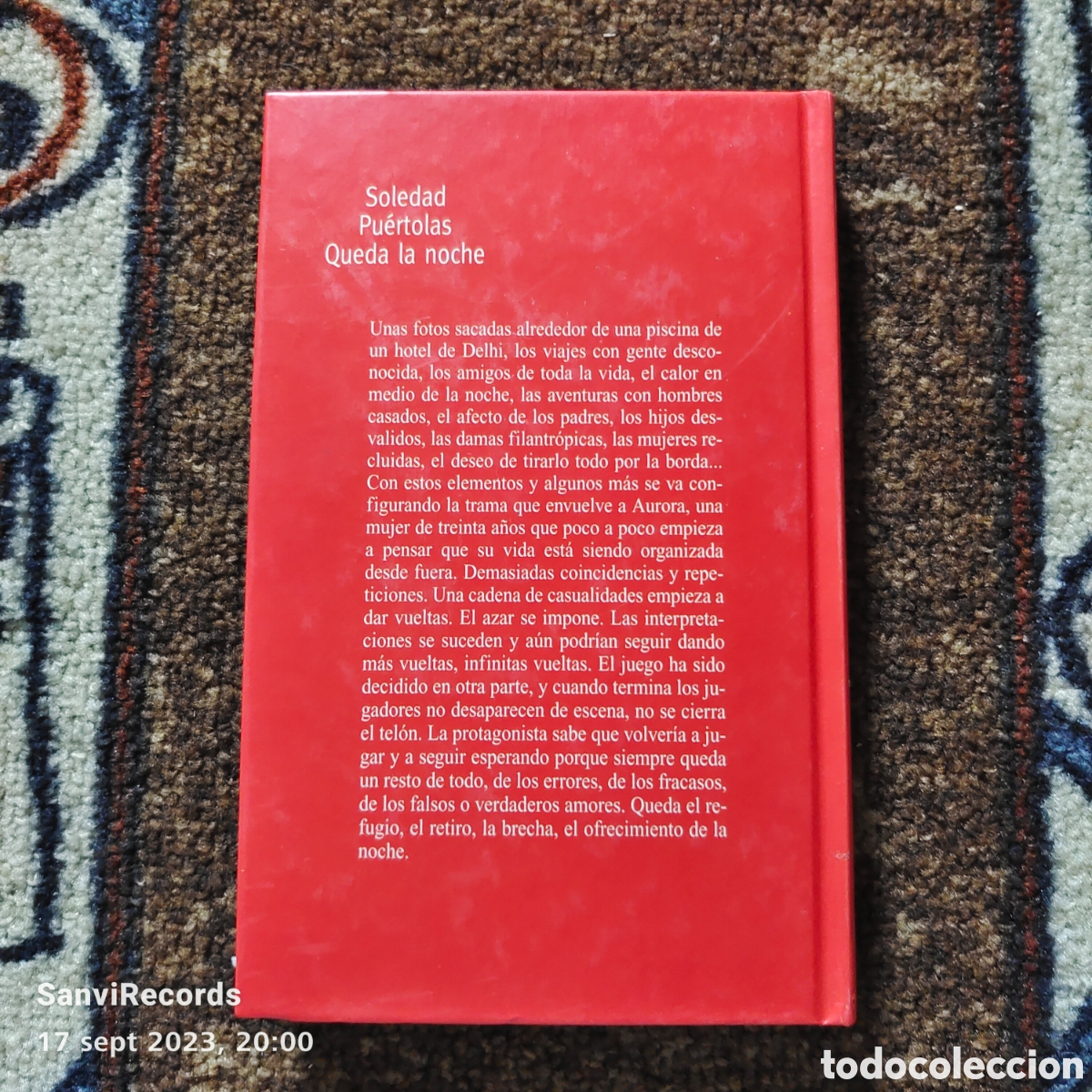 Libros de segunda mano: QUEDA LA NOCHE (SOLEDAD PUERTOLAS) (PREMIO PLANETA 1989) - Foto 2
