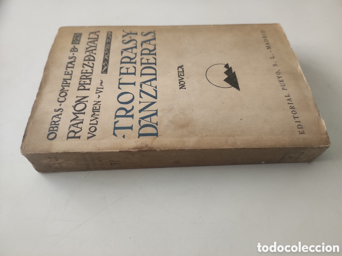 Libros de segunda mano: TROTERAS Y DANZADERAS .- Ramon Perez de Ayala - Foto 3