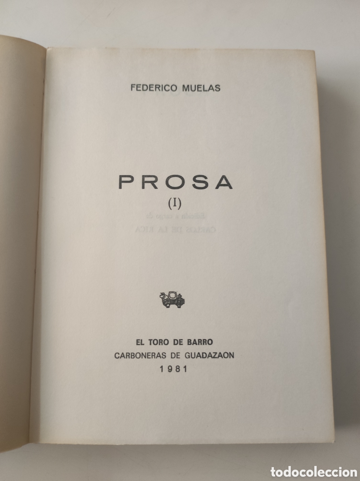 Libros de segunda mano: PROSA .- Federico Muelas - Foto 4