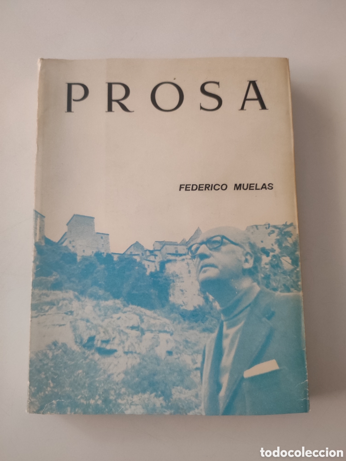Libros de segunda mano: PROSA .- Federico Muelas - Foto 1