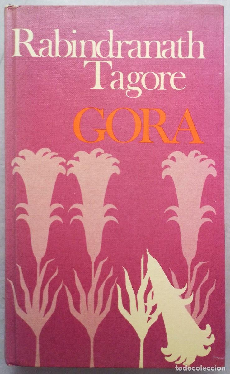 Libros de segunda mano: GORA. RABINDRANATH TAGORE - Foto 1