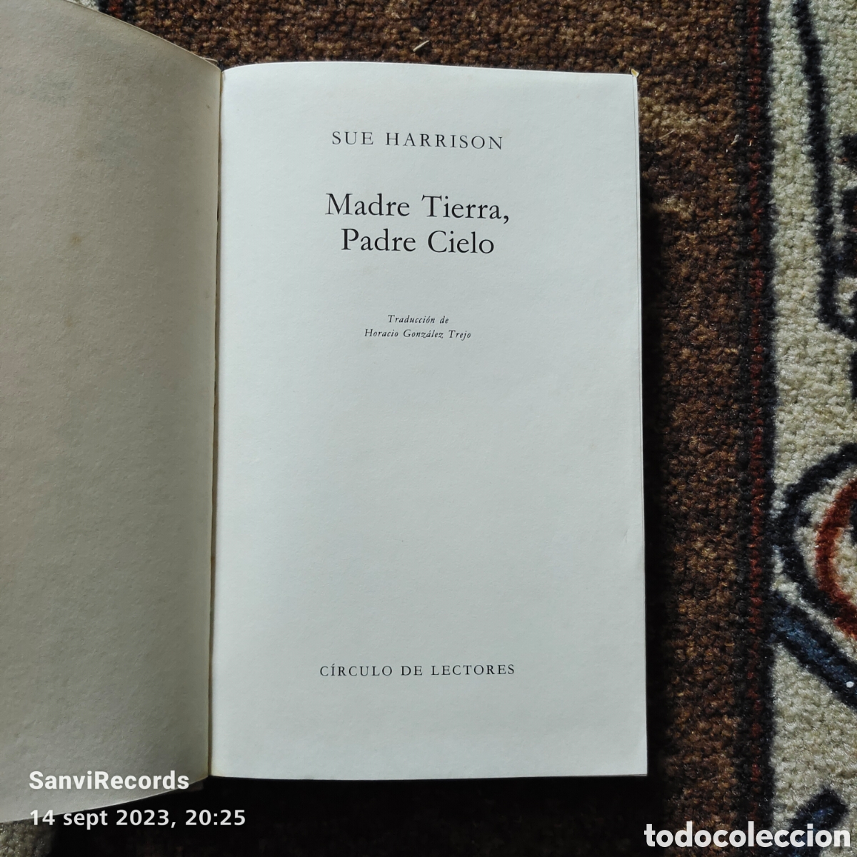 Libros de segunda mano: MADRE TIERRA, PADRE CIELO (SUE HARRISON) (C&Iacute;RCULO DE LECTORES) - Foto 2