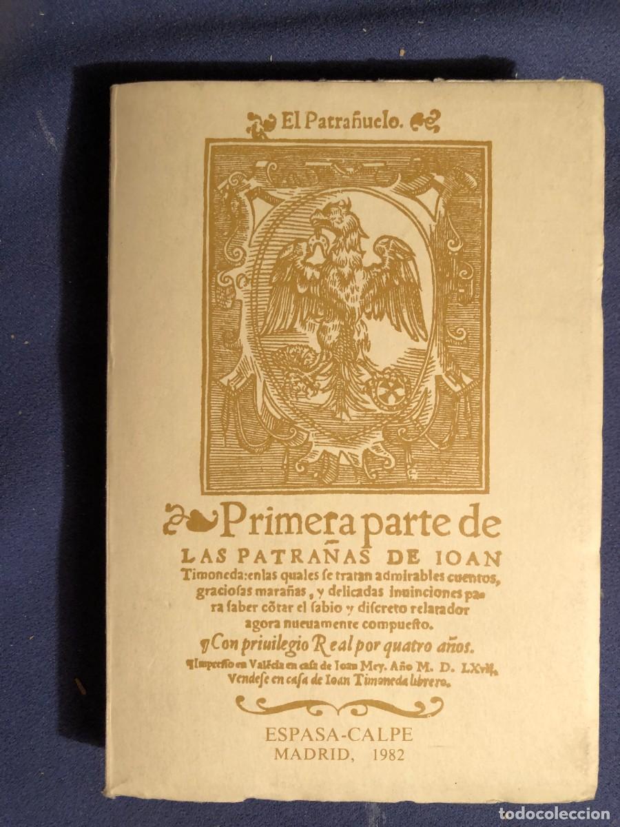 Libros de segunda mano: TIMONEDA : - EL PATRA&Ntilde;UELO - (FACS&Iacute;MIL) (ESPASA CALPE, 1982) - Foto 1