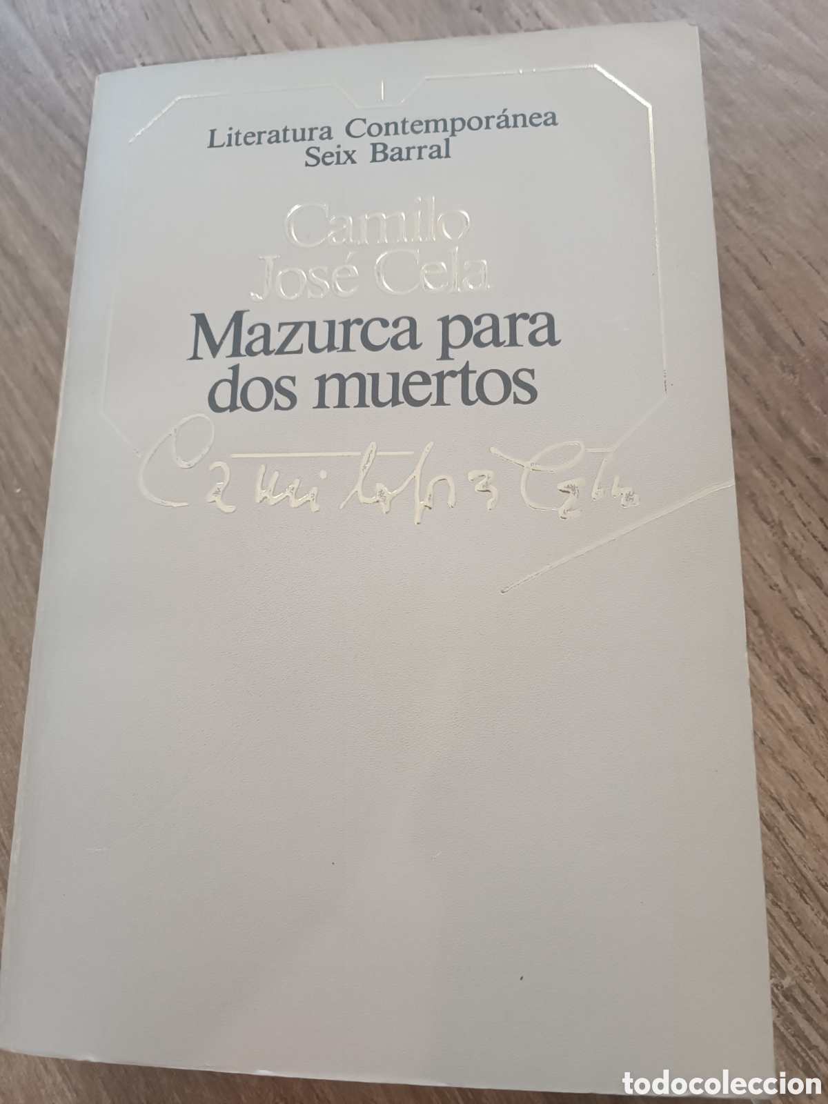 Libros de segunda mano: MAZURCA PARA DOS MUERTOS - CAMILO JOS&Atilde;� CELA - Foto 1