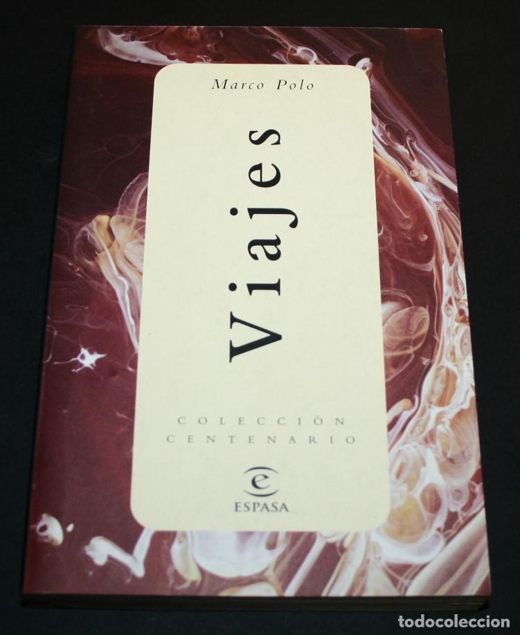 Libros de segunda mano: MARCO POLO - VIAJES - COL. CENTENARIO - ESPASA 1998 - Foto 1