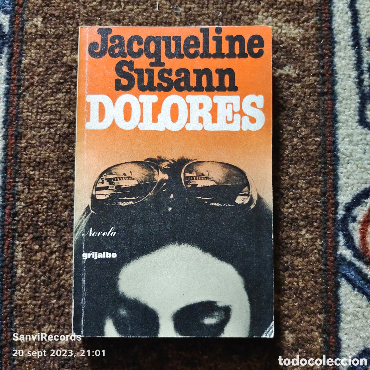 Libros de segunda mano: DOLORES (JACQUELINE SUSANN) (GRIJALBO) - Foto 1