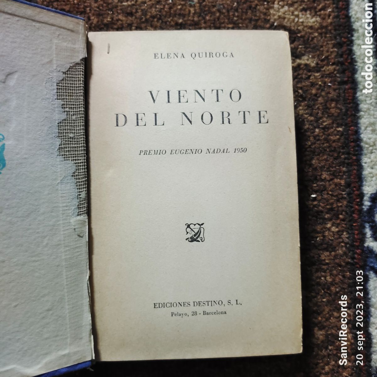 Libros de segunda mano: VIENTO DEL NORTE (ELENA QUIROGA) (EDICIONES DESTINO) - Foto 2