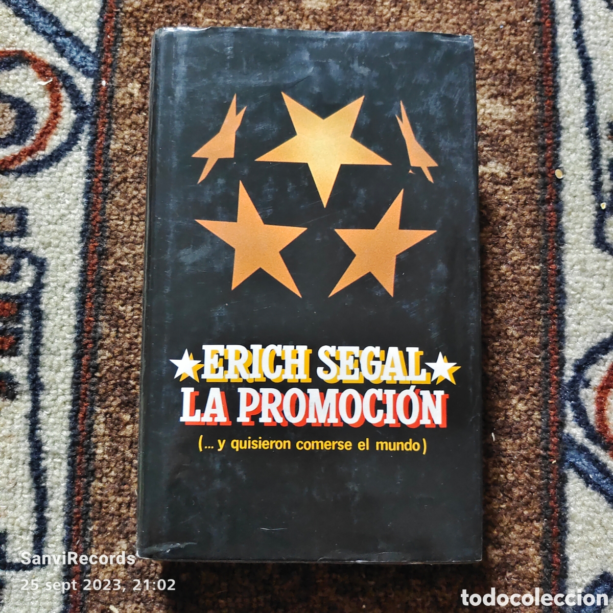 Libros de segunda mano: LA PROMOCI&Oacute;N (ERICH SEGAL) (C&Iacute;RCULO DE LECTORES) - Foto 1