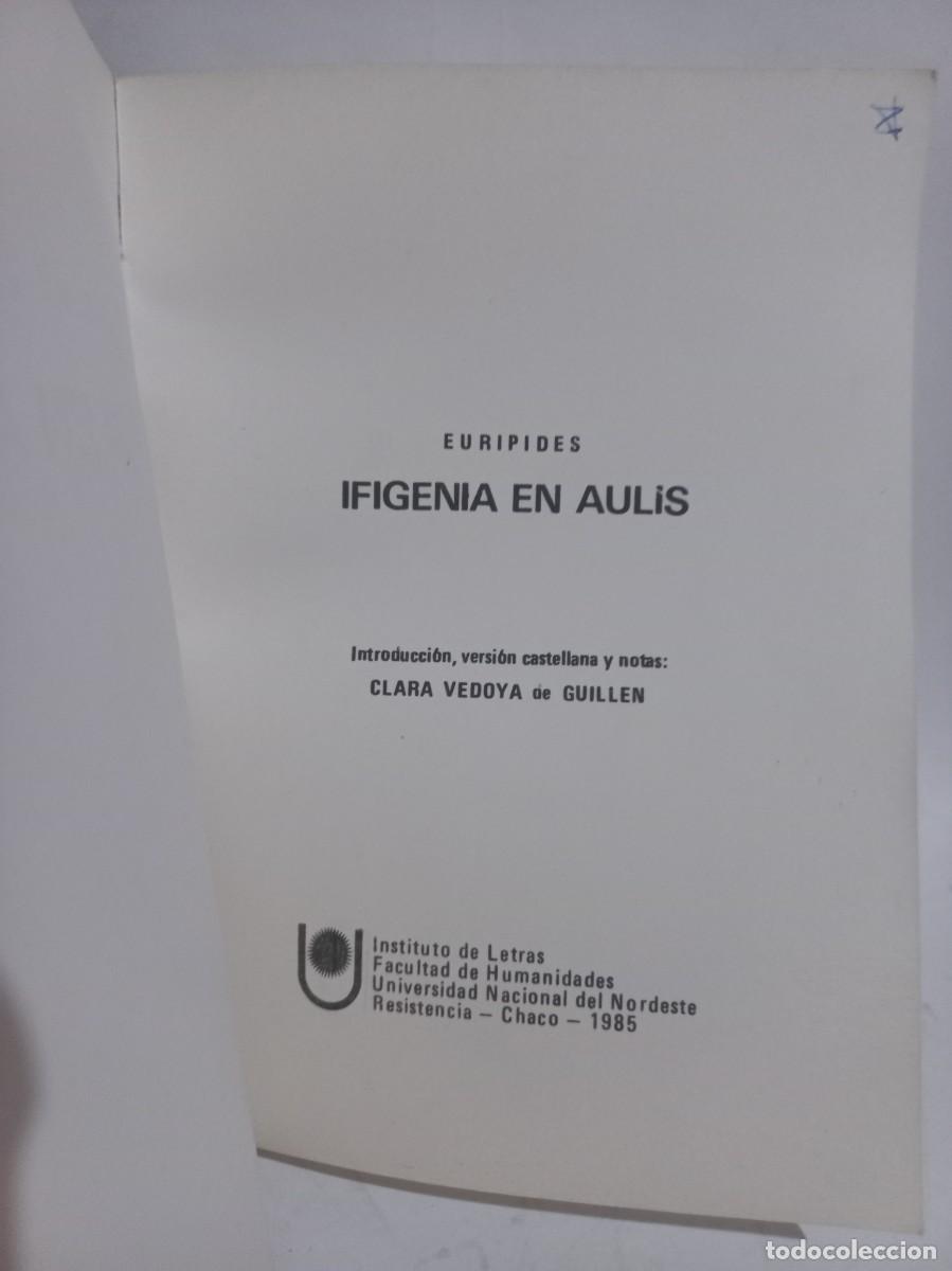 Libros de segunda mano: Euripides - Ifigenia en Aulis - Primera edici&oacute;n - 1985 - Foto 2