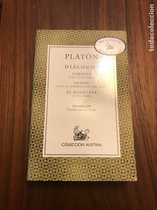Libros de segunda mano: PLAT&Oacute;N , DIAL&Oacute;GOS , GORGIAS...EDITORIAL AUSTRAL - Foto 1