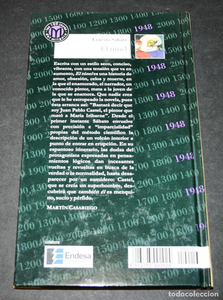 Libros de segunda mano: ERNESTO S&Aacute;BATO - EL T&Uacute;NEL - MILLENIUM N&ordm; 15 - EL MUNDO 1999 - Foto 2