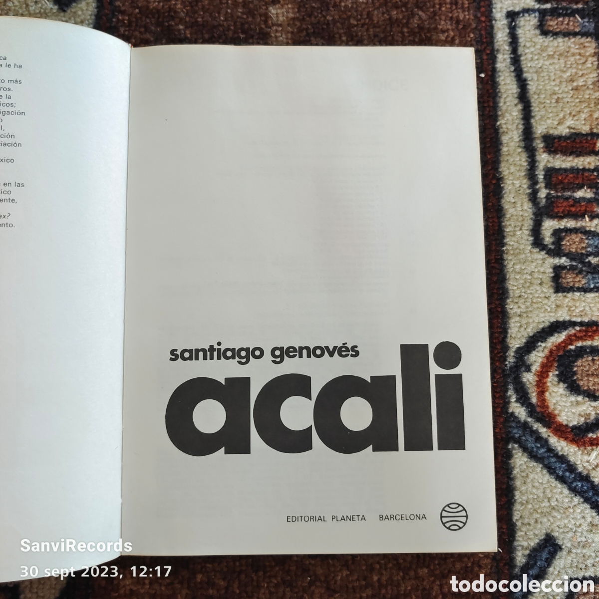Libros de segunda mano: ACALI (SANTIAGO GENOV&Eacute;S) (PLANETA) - Foto 2