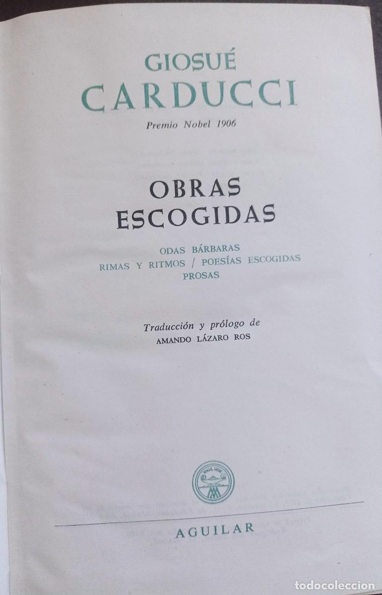 Libros de segunda mano: Obras escogidas.- G.Carducci - AGUILAR - Foto 5