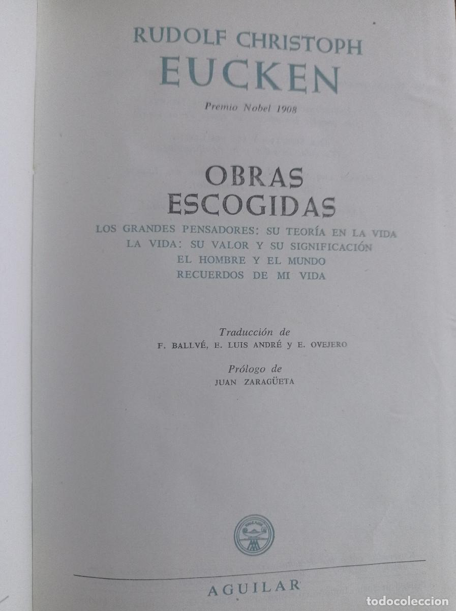 Libros de segunda mano: OBRAS ESCOGIDAS RUDOLF CHRISTOPH EUCKEN - Foto 5