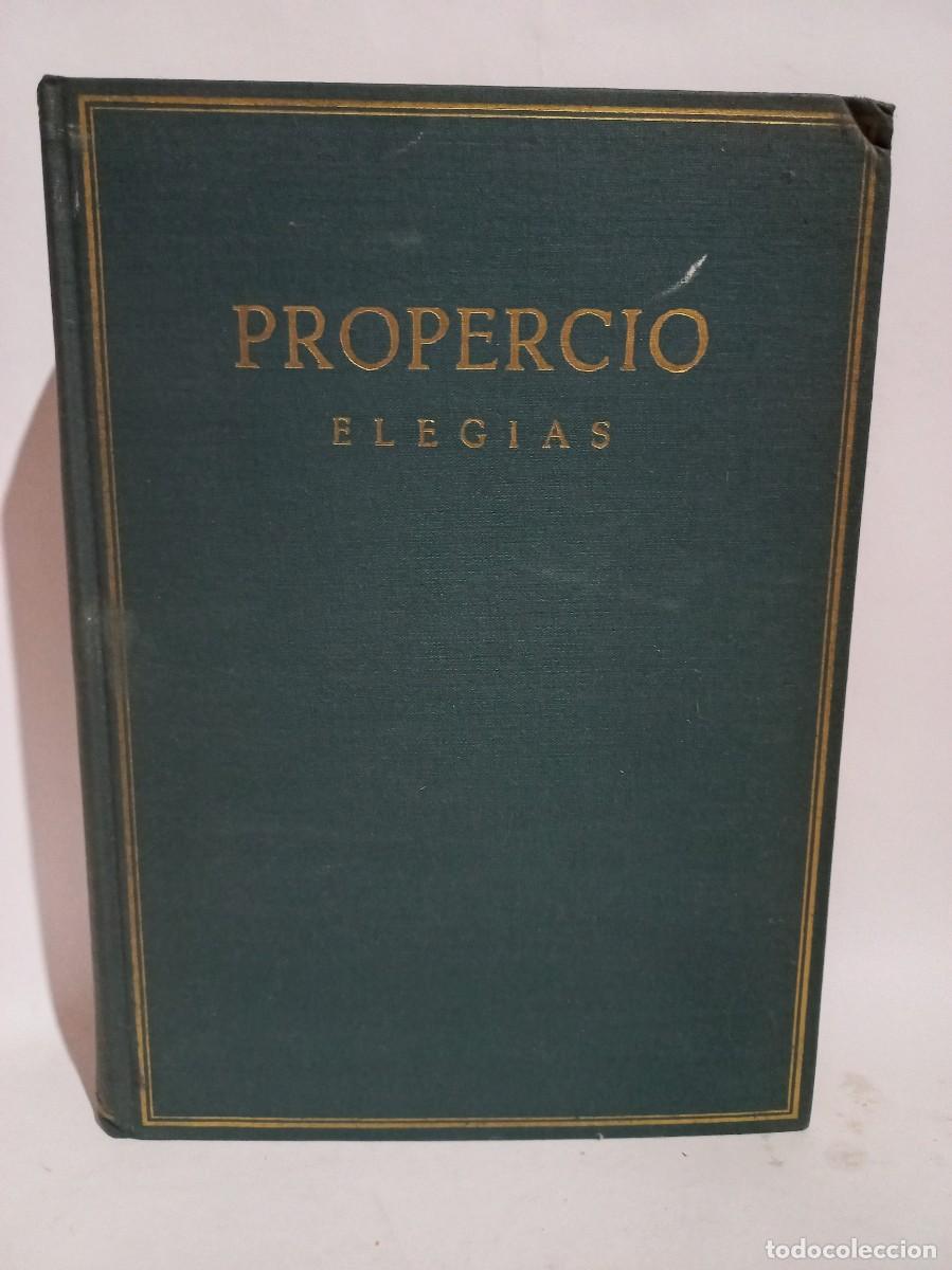 Libros de segunda mano: Propercio - Eleg&iacute;as - 1963 - Foto 1