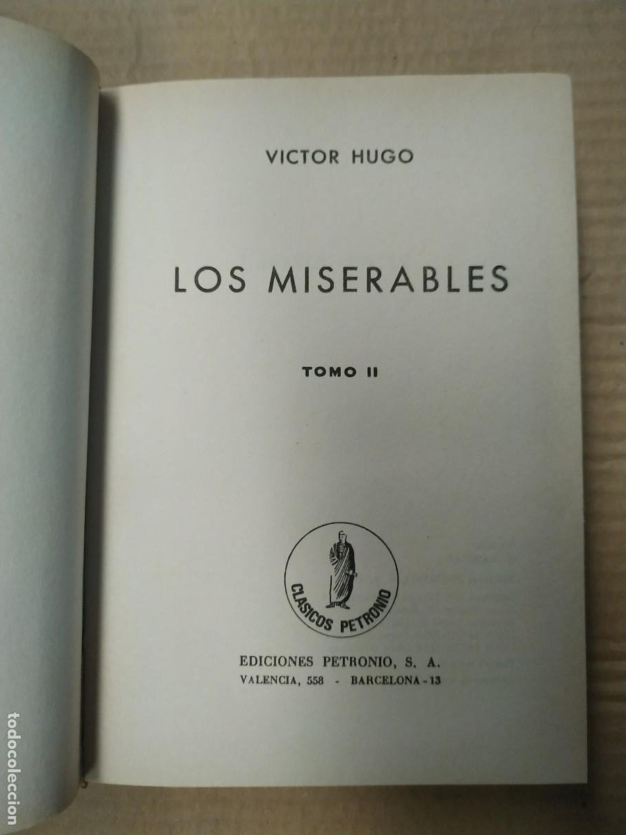 Libros de segunda mano: Los miserables II - V&iacute;ctor Hugo. Petronio - Foto 3