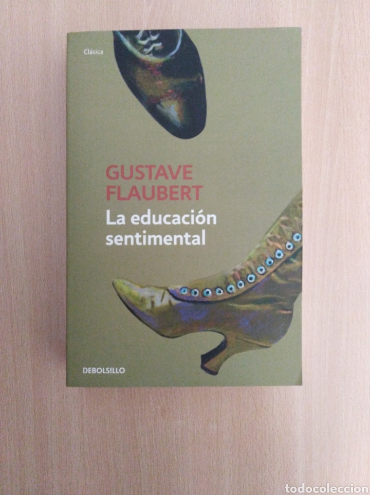 Libros de segunda mano: LA EDUCACI&Oacute;N SENTIMENTAL. Gustave Flaubert - Foto 1