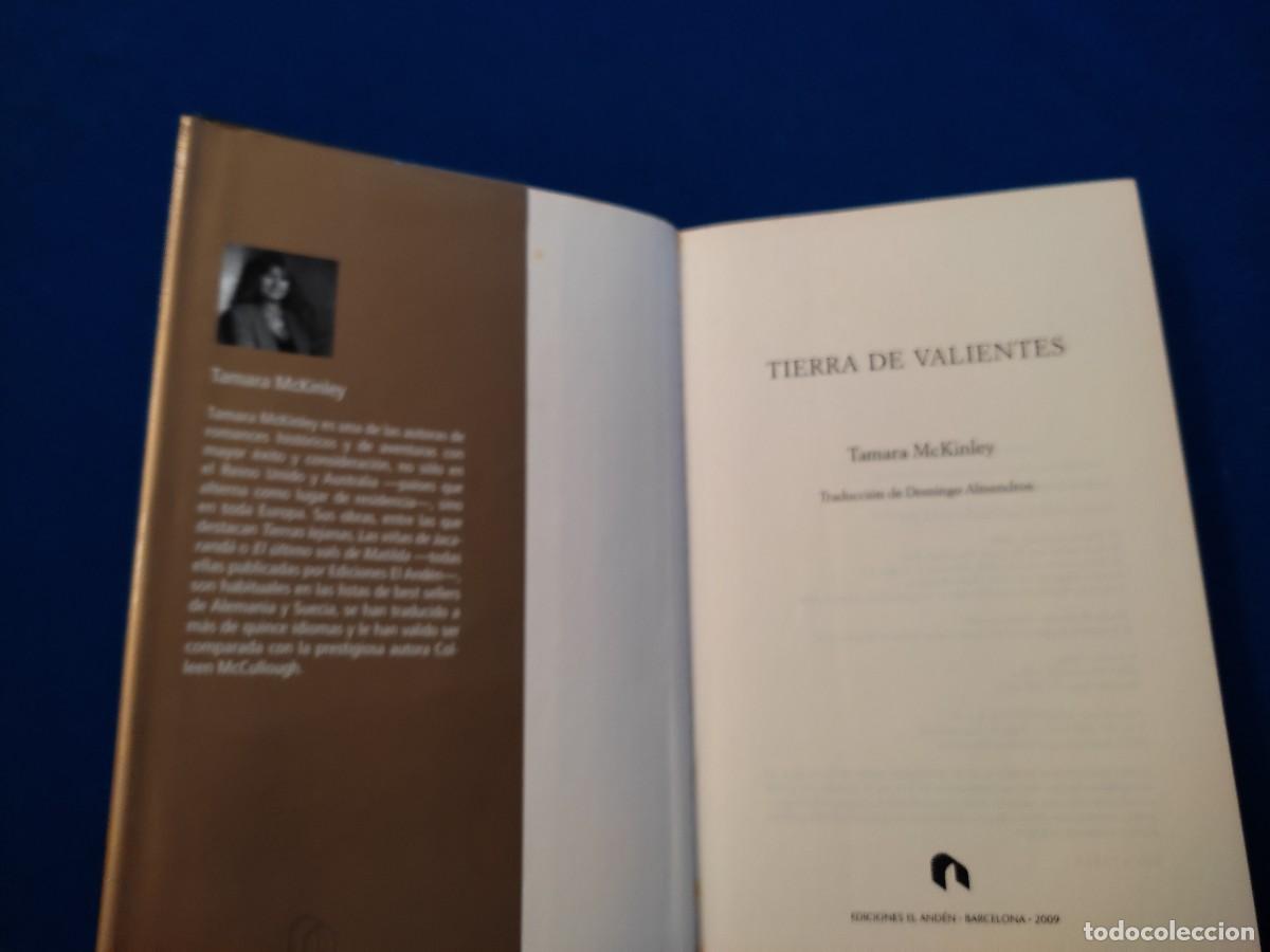 Libros de segunda mano: Tierra de Valientes Tamara McKinley Ediciones El And&eacute;n 2009 - Foto 6