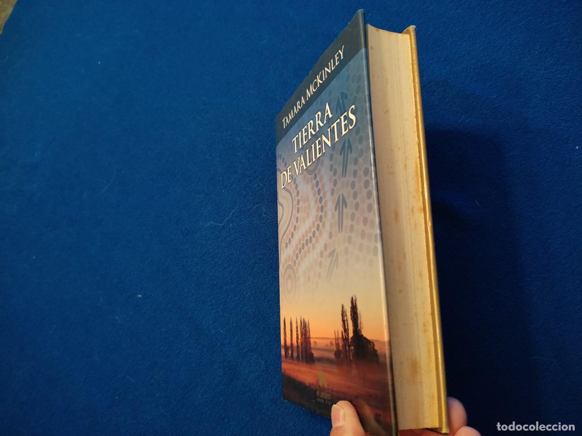 Libros de segunda mano: Tierra de Valientes Tamara McKinley Ediciones El And&eacute;n 2009 - Foto 8