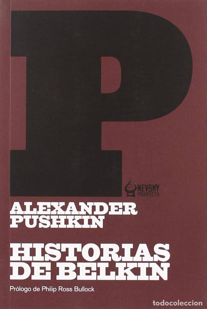Libros de segunda mano: Alexander Pushkin. Historias De Belkin.- NUEVO - Foto 1