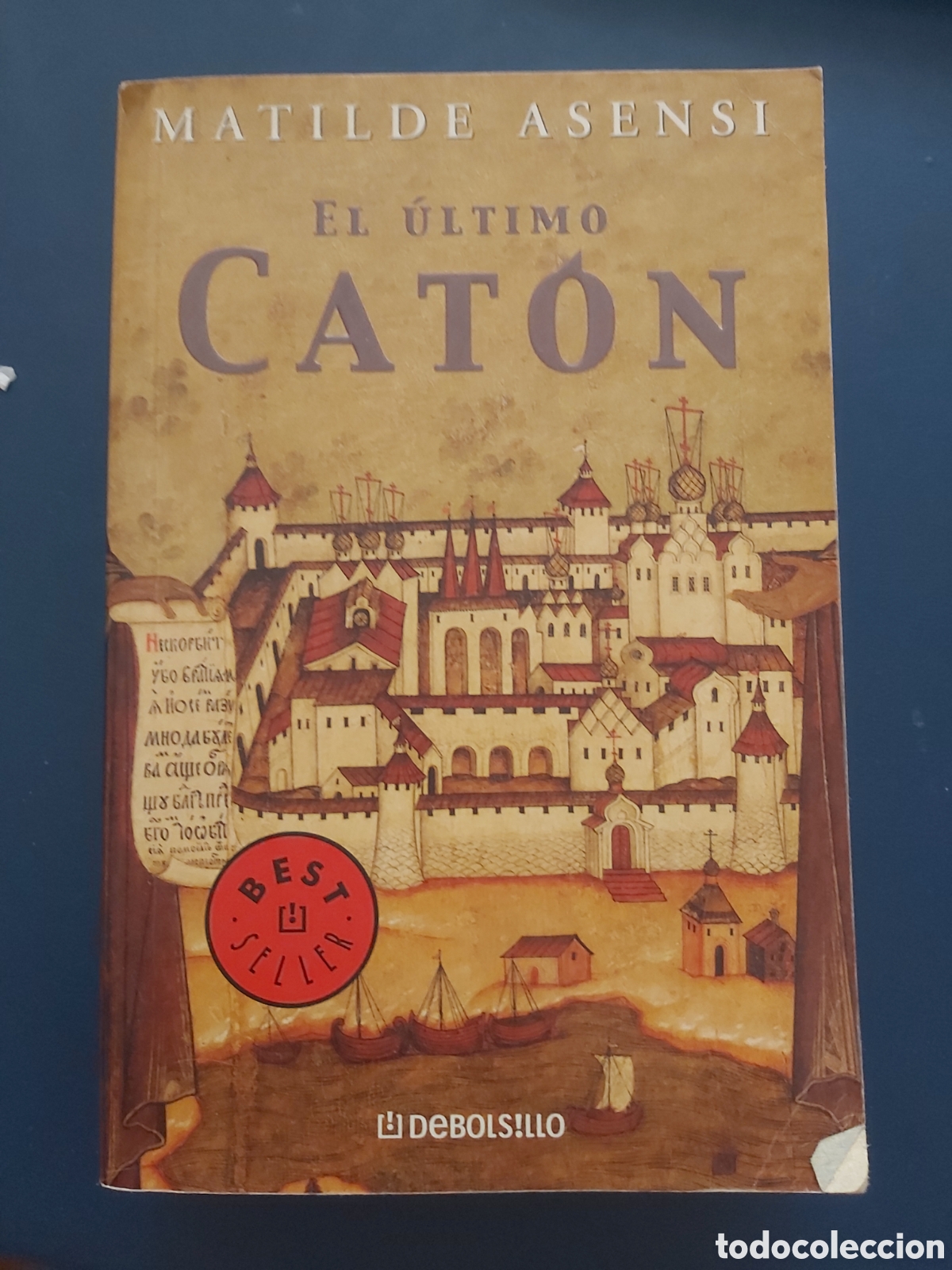 Libros de segunda mano: EL &Uacute;LTIMO CAT&Oacute;N # M. ASENSI # DEBOLSILLO # 17 EDICI&Oacute;N JUNIO 2005 - Foto 1