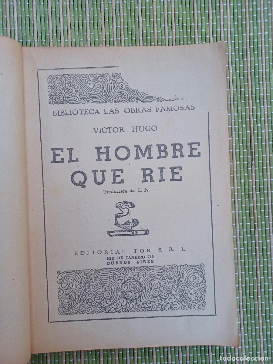 Libros de segunda mano: Victor Hugo. El hombre que r&iacute;e. Editorial TOR - Foto 2