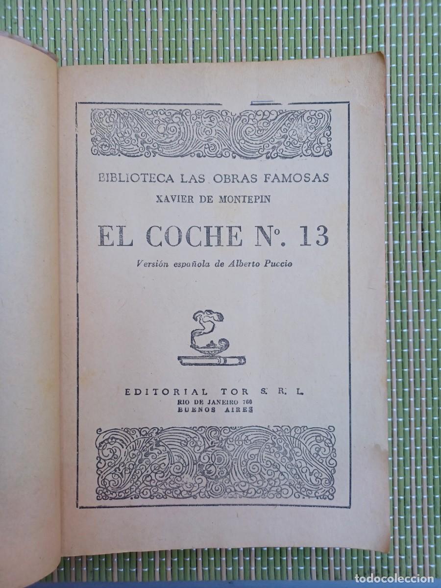 Libros de segunda mano: Xabier de Montepin. El coche n&ordm; 13. Editorial TOR. - Foto 2