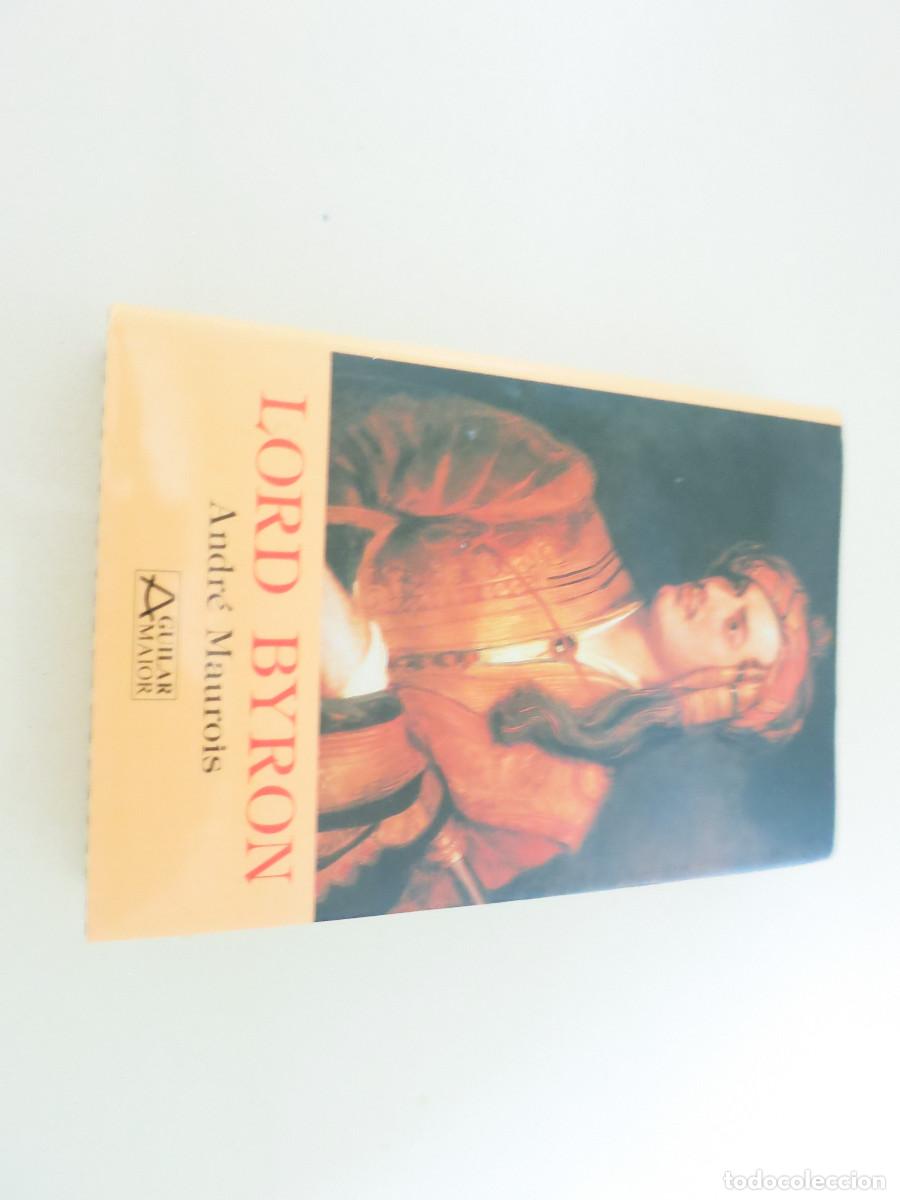 Libros de segunda mano: Lord Byron. Andr&eacute; Maurois AGUILAR MAYOR - Foto 1