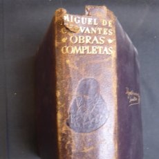 Libros de segunda mano: L-5721. MIGUEL DE CERVANTES SAAVEDRA. OBRAS COMPLETAS. M.AGUILAR EDITOR. AÑO 1946. 7ª EDICIÓN.