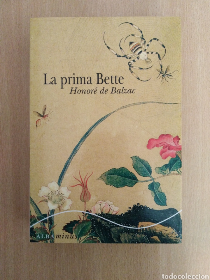 Libros de segunda mano: LA PRIMA BETTE. Honor&eacute; de Balzac. Alba Editorial - Foto 1