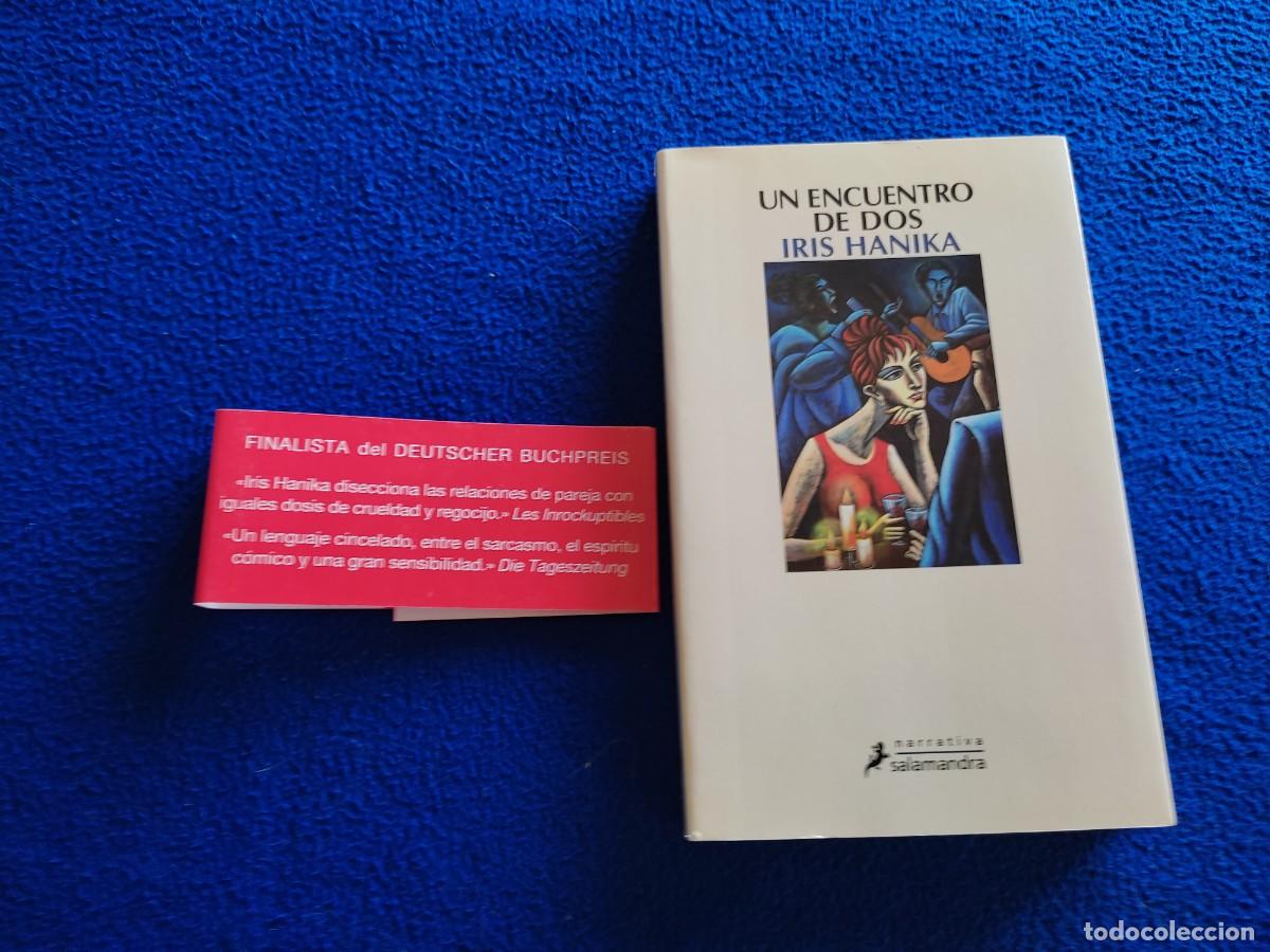 Libros de segunda mano: Un Encuentro de Dos Iris Anika Ediciones Salamandra 2011 - Foto 4